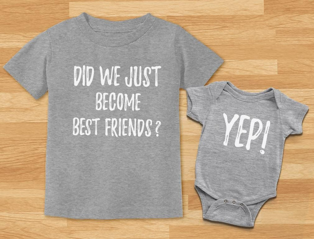 Did We Just Become Best Friends? Big Brother Sister Little Sis Bro Sibling Matching Kids T-Shirt and Baby Bodysuit
